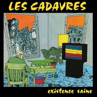 Cadavres (Les): Existence Saine LP (black vinyl)
